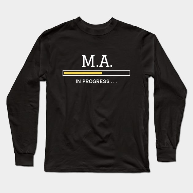 Master of Arts - Masters Degree Graduation Gift Long Sleeve T-Shirt by Graduation Gifts Shop